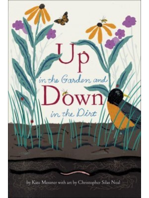 Up in the Garden and Down in the Dirt