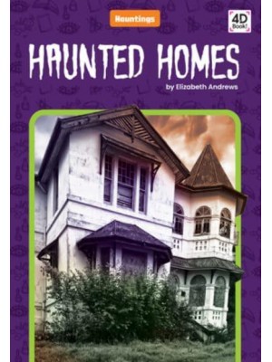 Haunted Homes - Hauntings