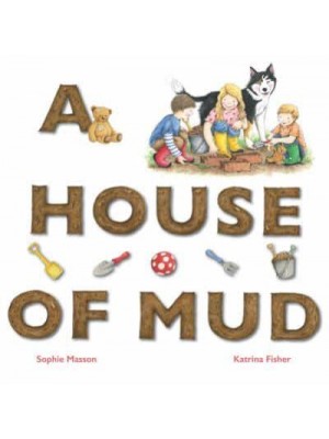 A House of Mud