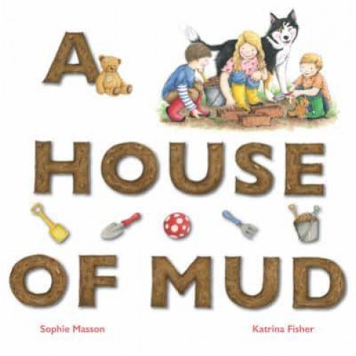 A House of Mud