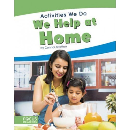 We Help at Home - Activities We Do