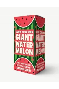 Grow Your Own Giant Watermelon Everything You Need to Grow Your Own Garden Giant - Grow Your Own