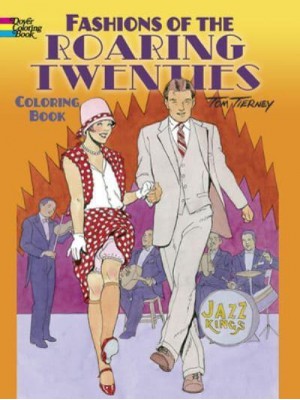 Fashions of the Roaring Twenties Coloring Book - Dover Coloring Books