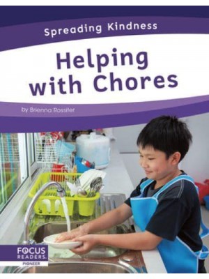 Helping With Chores - Spreading Kindness