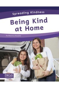 Being Kind at Home - Spreading Kindness