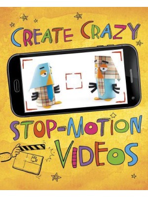 Create Crazy Stop-Motion Videos - Dabble Lab