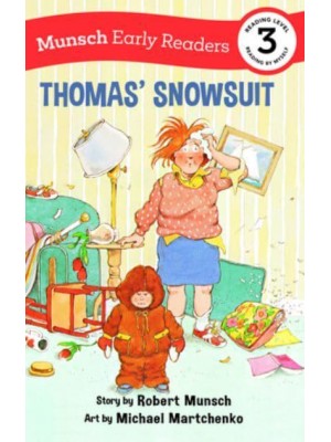 Thomas' Snowsuit - Munsch Early Readers