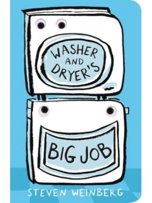 Washer and Dryer's Big Job - Big Jobs Books