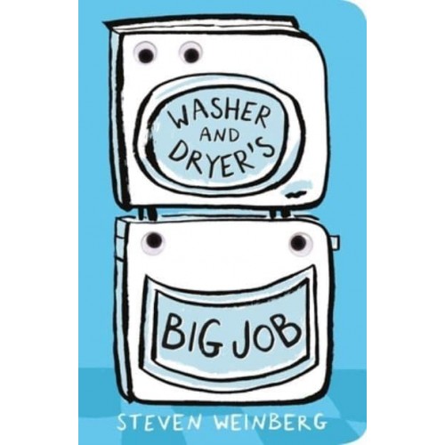Washer and Dryer's Big Job - Big Jobs Books