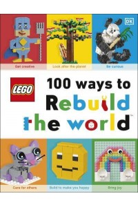 100 Ways to Rebuild the World