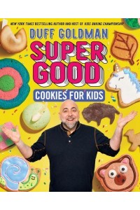 Super Good Cookies for Kids