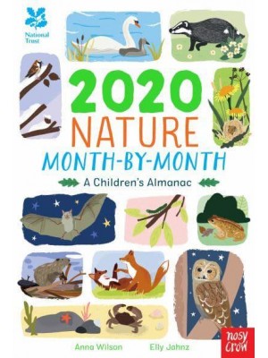 2020 Nature Month-by-Month A Children's Almanac