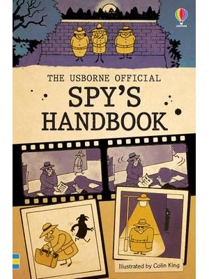 The Usborne Official Spy's Handbook - Handbooks