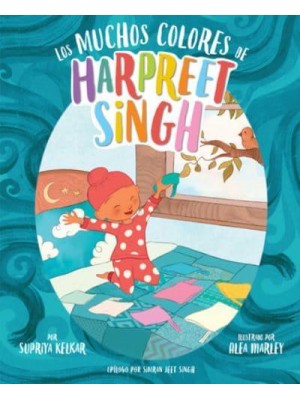 Los Muchos Colores De Harpreet Singh (Spanish Edition)