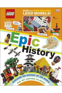 Lego Epic History Includes Four Exclusive Lego Mini Models