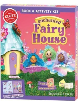 Enchanted Fairy House: Magical Garden - Klutz