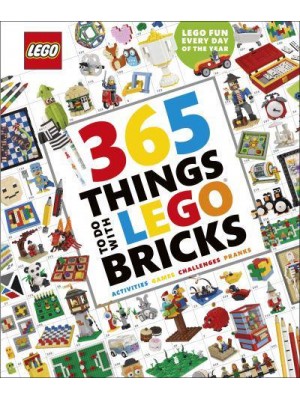 365 Things to Do With LEGO Bricks