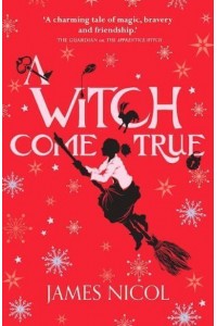 A Witch Come True - The Apprentice Witch