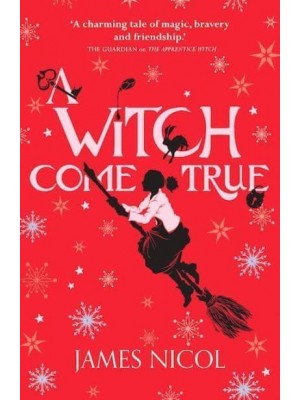 A Witch Come True - The Apprentice Witch