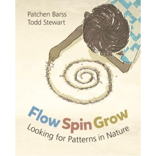Flow, Spin, Grow Looking for Patterns in Nature
