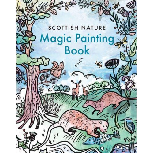 Magic Painting Book: Scottish Nature