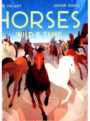 Horses Wild & Tame