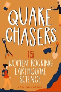Quake Chasers 15 Women Rocking Earthquake Science - Women of Power