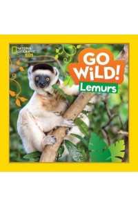 Lemurs - Go Wild!