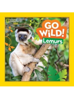 Lemurs - Go Wild!