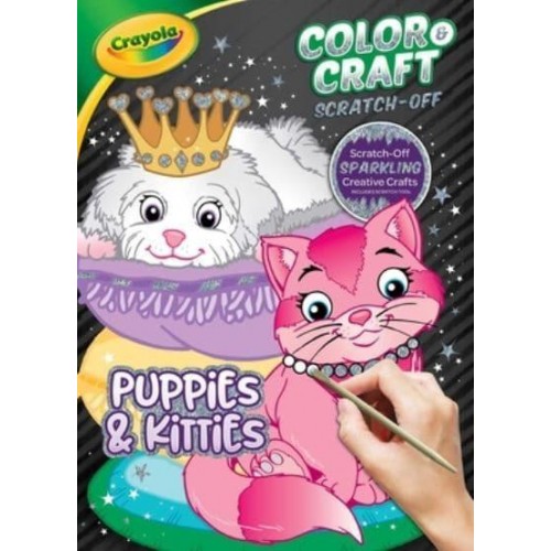 Crayola Color & Craft Scratch-Off: Puppies & Kitties