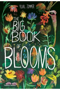 The Big Book of Blooms - The Big Book Series