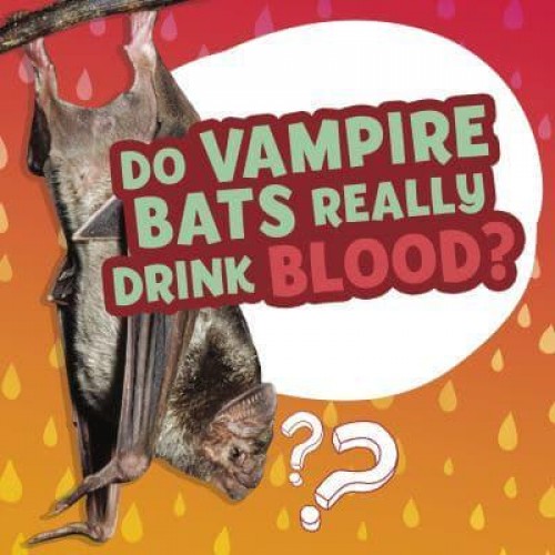 Do Vampire Bats Really Drink Blood? - Amazing Animal Q&As