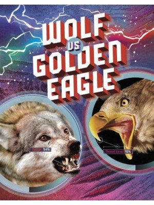 Wolf Vs Golden Eagle - Predator Vs Predator
