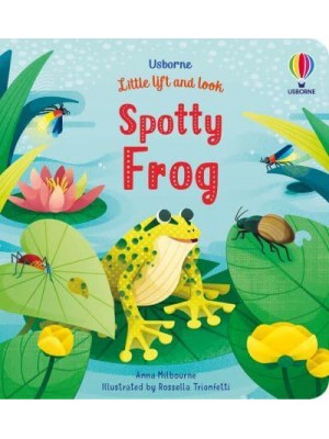 Spotty Frog - Usborne Little Lift and Look