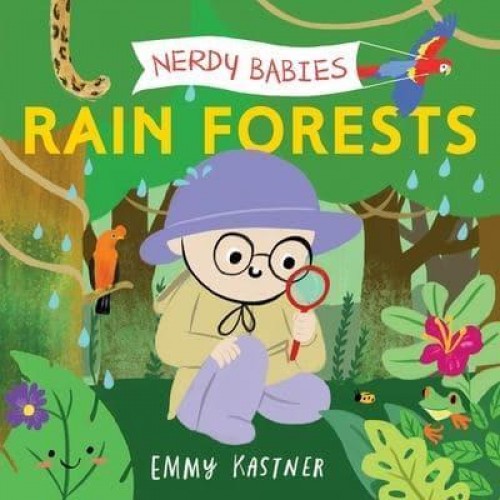 Rain Forests - Nerdy Babies