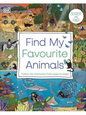 Find My Favourite Animals Follow the Characters from Page to Page! - Search and Find!