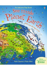 See Inside Planet Earth - An Usborne Flap Book
