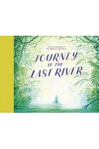 Journey to the Last River