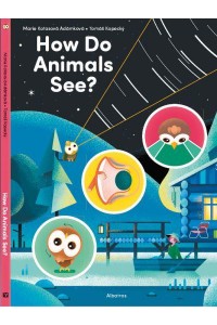 How Do Animals See?