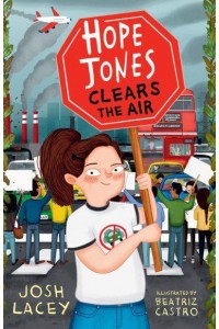 Hope Jones Clears the Air - Hope Jones Save The World