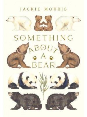Something About a Bear