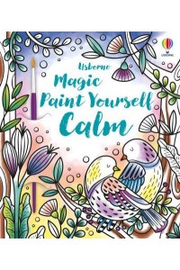 Magic Paint Yourself Calm - Magic Painting Books