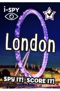 I-SPY London Spy It! Score It! - Collins Michelin I-SPY Guides