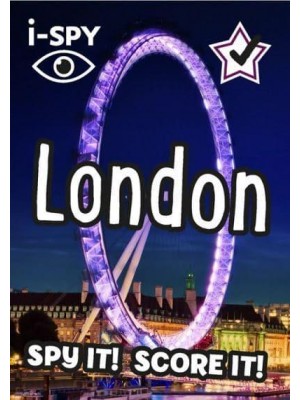 I-SPY London Spy It! Score It! - Collins Michelin I-SPY Guides