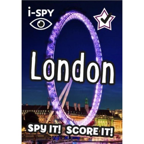 I-SPY London Spy It! Score It! - Collins Michelin I-SPY Guides