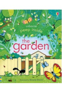The Garden - Usborne Peep Inside