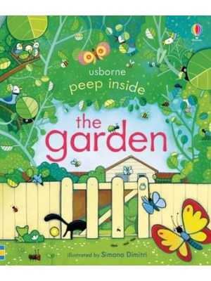 The Garden - Usborne Peep Inside