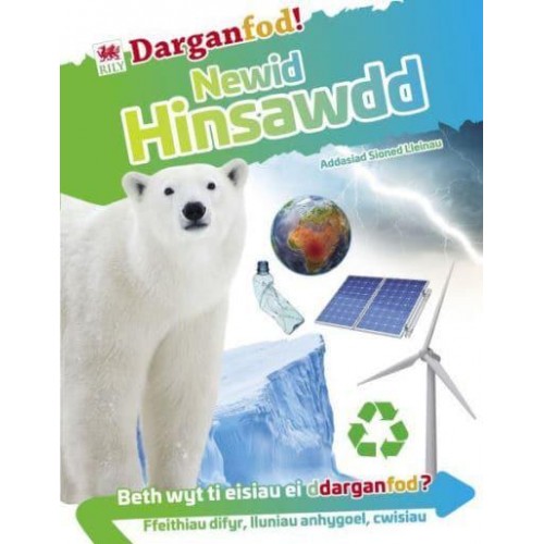 Newid Hinsawdd Darganfod!