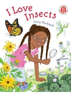 I Love Insects - I Like to Read