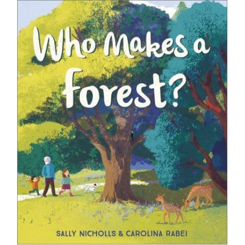 Who Makes a Forest?